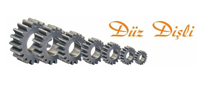Disli Disli Imalat Disli Imalat Izmir Duz Disli Helis Disli Zincir Disli Aks Dislisi Modul Disli